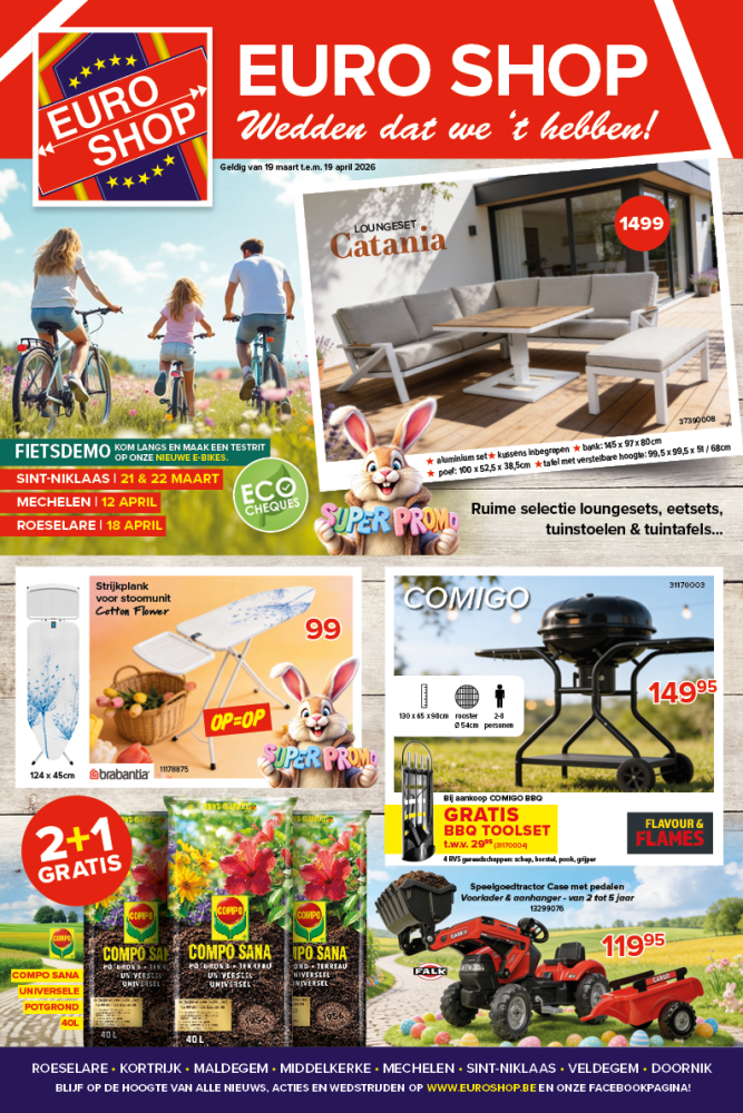 tuinmeubelen - LEGO bouwsets - loungesets - bloempotten - plantenpotten -barbecues - speelgoed - huishoudtoestellen - euro shop