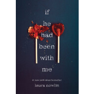 If He Had Been with Me - Laura Nowlin - Roman - Paperback - Engels - Hoofdauteur Laura Nowlin