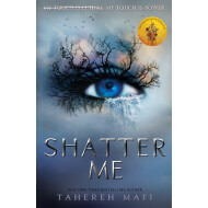 Shatter Me - Tahereh Mafi - Roman - Paperback - Engels - Hoofdauteur Tahereh Mafi