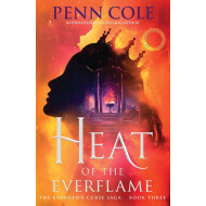 Heat of the Everflame – Penn Cole – Fantasy romantique – Livre broché – Anglais - Auteur principal Penn Cole