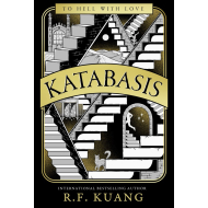 Katabasis - R.F. Kuang - Fantasy - Relié - Anglais - Auteur principal R.F. Kuang