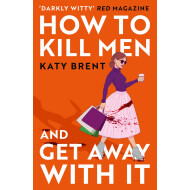 How to Kill Men and Get Away With It - Kitty Collins - Thriller/Roman - Paperback - Engels - Hoofdauteur Kitty Collins