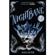Nightbane – Alex Aster – Young Adult – Broché – Anglais - Auteur principal Alex Aster