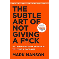 The Subtle Art of Not Giving a F*ck - Mark Manson - Persoonlijke Ontwikkeling - Paperback - Engels - Hoofdauteur Mark Manson