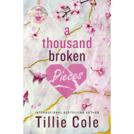 A Thousand Broken Pieces - Tillie Cole - Roman - Paperback - Engels - Hoofdauteur Tillie Cole