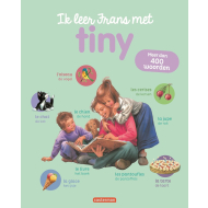 Tiny J’Apprends le Français avec Tiny – Relié - Auteur principal Gijs Haag - Genre du livre Manuels scolaires