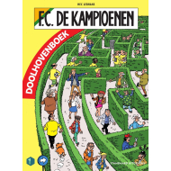 F.C. De Kampioenen Livre de Labyrinthes - À partir de 8 ans - Auteur principal Hec Leemans - Genre du livre Livres de jeux