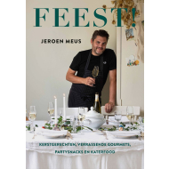 Feest! Jeroens Ultieme Kookboek - Kookboek - Hardcover - Hoofdauteur Jeroen Meus