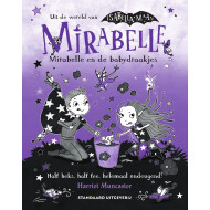 Mirabelle En De Babydraakjes - Kinderboek - Hardcover - Vanaf 4 Jaar - Hoofdauteur Harriet Muncaster - Genre boek Leesboeken