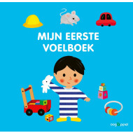 Mijn Eerste Voelboek - Voelboek - Hardcover - 0-3 Jaar - Genre boek Speelboeken - Hoofdauteur Xavier Deneux