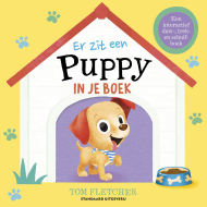 Il Y A Un Chiot Dans Ton Livre - Livre pour enfants - Relié - À partir de 2 ans - Auteur principal Tom Fletcher - Genre du livre Livres de lecture
