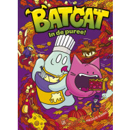 Batcat - In de puree - Kinderboek - Hardcover - Vanaf 4 Jaar - Hoofdauteur Meggie Ramm - Genre boek Leesboeken