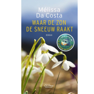 Waar de Zon de Sneeuw Raakt - Mélissa Da Costa - Roman - Paperback - Hoofdauteur Mackenzi Lee