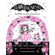 Isabella Maan en Trouwfeest - Kinderboek - Hardcover - Vanaf 4 Jaar - Genre boek Leesboeken - Hoofdauteur Harriet Muncaster