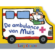 De Ambulance van Muis - Kinderboek - Hardcover - Vanaf 4 Jaar - Hoofdauteur Lucy Cousins - Genre boek Leesboeken