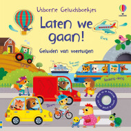 Laten We Gaan! - Kinderboek - Hardcover - Vanaf 6 Jaar - Hoofdauteur Sam Taplin - Genre boek Leesboeken