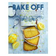 Bake Off Vlaanderen Eigen Deeg - Kookboek - Hardcover - Vanaf 8 Jaar - Hoofdauteur Julie van den Driesschen