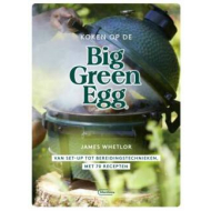 Koken op de Big Green Egg - Kookboek - Hardcover - Hoofdauteur James Whetlor