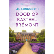 Dood op Kasteel Brémont - Mary Lou Longworth - Thriller - Paperback - Hoofdauteur Mary Lou Longworth