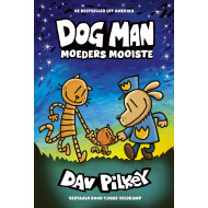 Dog Man - Moeders Mooiste - Kinderboek - Hardcover - Vanaf 7 Jaar - Hoofdauteur Dav Pilkey - Genre boek Leesboeken