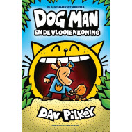 Dog Man en de Vlooienkoning - Kinderboek - Hardcover - Vanaf 7 Jaar - Genre boek Leesboeken - Hoofdauteur Dav Pilkey