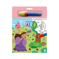 Kleuren met Water Prinses en Fee - Kleurboek - Hoofdauteur Onbekend - Leeftijd vanaf 3 jaar