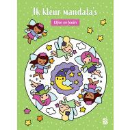 Elfen en Feeën - Ik Kleur Mandala's - Leeftijd vanaf 5 jaar - Hoofdauteur Onbekend